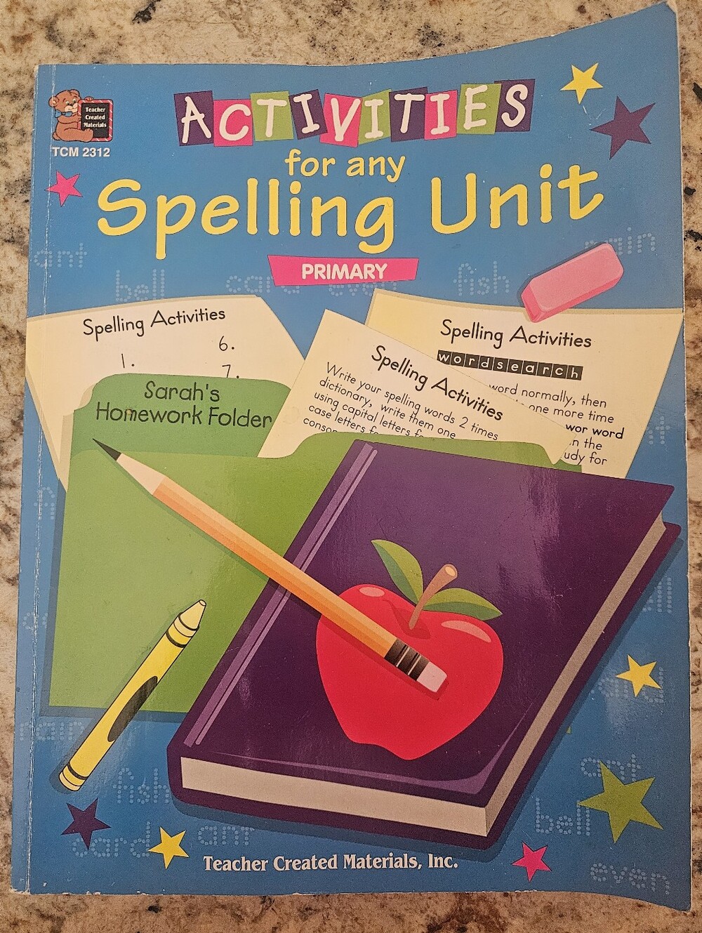 Spelling Workbook Activities Primary Grades 1, 2 and 3